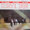 Dizzy Gillespie - School Days